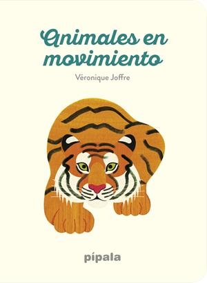 Animales en movimiento | 9788416287871 | Joffre Véronique | Librería Castillón - Comprar libros online Aragón, Barbastro