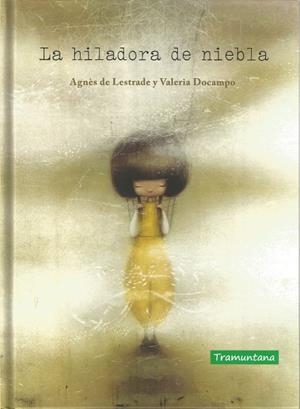 La hiladora de niebla | 9788417303747 | Lestrade, Agnès de | Librería Castillón - Comprar libros online Aragón, Barbastro