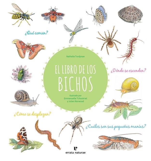 El libro de los bichos | 9788417800413 | Tordjman, Nathalie | Librería Castillón - Comprar libros online Aragón, Barbastro