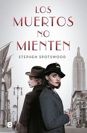Los muertos no mienten | 9788466668774 | Stephen Spotswood | Librería Castillón - Comprar libros online Aragón, Barbastro