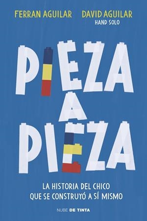 Pieza a pieza | 9788417605544 | David Aguilar | Librería Castillón - Comprar libros online Aragón, Barbastro