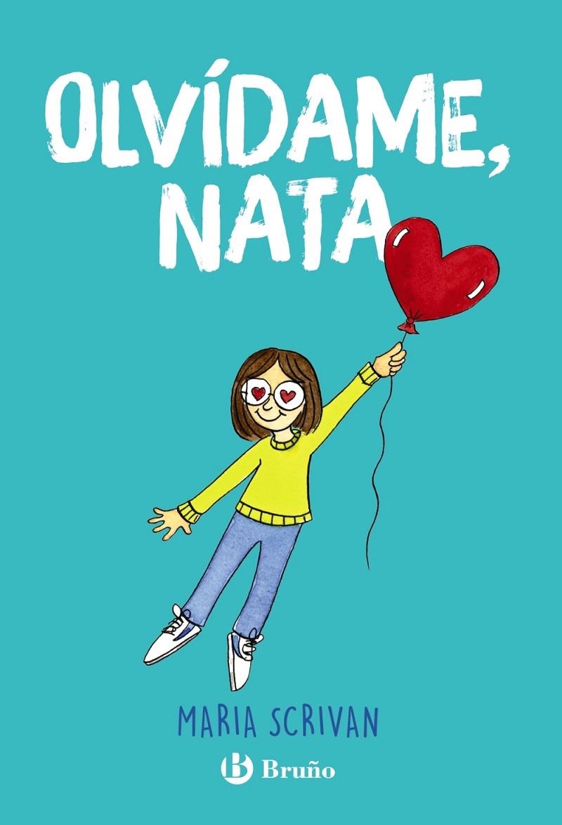 Olvídame, Nata | 9788469628942 | Scrivan, Maria | Librería Castillón - Comprar libros online Aragón, Barbastro