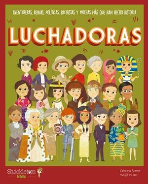 Luchadoras | 9788413610115 | Serret Alonso, Cristina | Librería Castillón - Comprar libros online Aragón, Barbastro