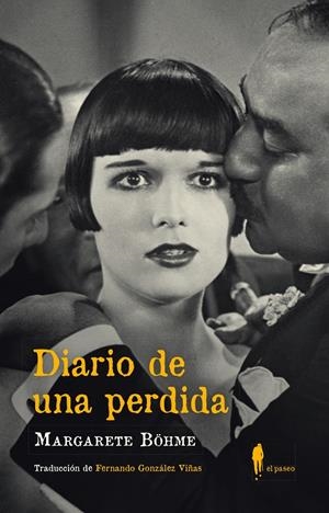 Diario de una perdida | 9788412297317 | Böhme, Margarete | Librería Castillón - Comprar libros online Aragón, Barbastro