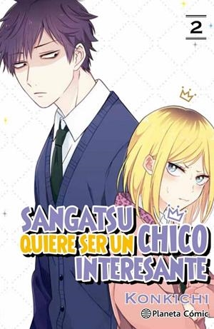 Sangatsu quiere ser un chico interesante nº 02/03 | 9788413415888 | Konkichi | Librería Castillón - Comprar libros online Aragón, Barbastro