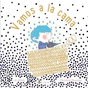 Vamos a la cama | 9788469629451 | Witek, Jo | Librería Castillón - Comprar libros online Aragón, Barbastro
