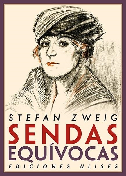 Sendas equívocas | 9788416300853 | Zweig, Stefan | Librería Castillón - Comprar libros online Aragón, Barbastro