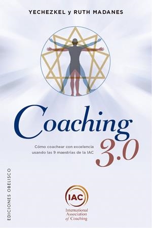 Coaching 3.0 | 9788491116752 | Madanes, Yechezkel ; Madanes, Ruth | Librería Castillón - Comprar libros online Aragón, Barbastro