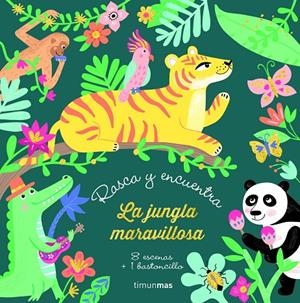 Rasca y encuentra. La jungla maravillosa | 9788408232193 | Meyer, Aurore | Librería Castillón - Comprar libros online Aragón, Barbastro