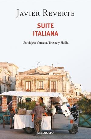 Suite Italiana | 9788466354868 | Javier Reverte | Librería Castillón - Comprar libros online Aragón, Barbastro