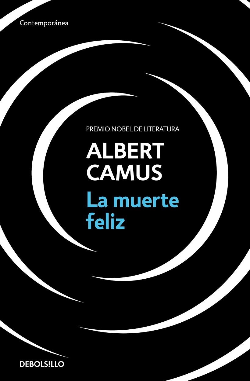 La muerte feliz | 9788466354967 | Albert Camus | Librería Castillón - Comprar libros online Aragón, Barbastro