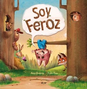 Soy feroz | 9788491424246 | Damirón, Anya | Librería Castillón - Comprar libros online Aragón, Barbastro