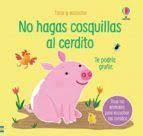 NO HAGAS COSQUILLAS AL CERDITO | 9781474991933 | TAPLIN, SAM | Librería Castillón - Comprar libros online Aragón, Barbastro