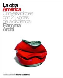 OTRA AMERICA, LA | 9788493421373 | ARDITI, FIAMMA | Librería Castillón - Comprar libros online Aragón, Barbastro