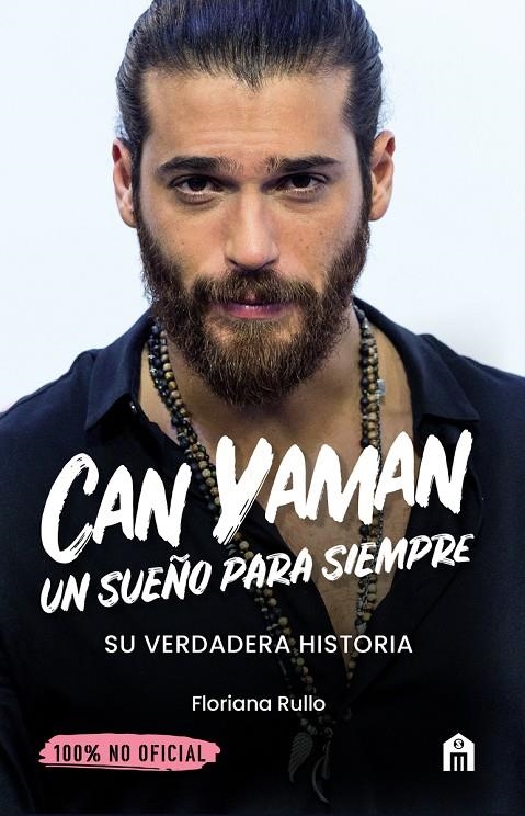 Can Yaman. Un sueño para siempre | 9791259570208 | Rullo, Fioriana | Librería Castillón - Comprar libros online Aragón, Barbastro