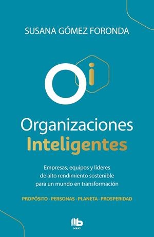 Organizaciones inteligentes | 9788413142463 | Susana Gómez Foronda | Librería Castillón - Comprar libros online Aragón, Barbastro