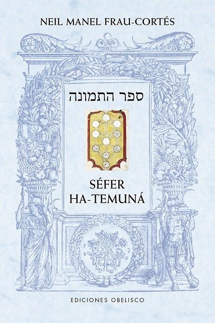 Séfer ha-temuná | 9788491116523 | Frau-Cortes, Neil Manel | Librería Castillón - Comprar libros online Aragón, Barbastro