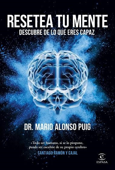 Resetea tu mente. Descubre de lo que eres capaz | 9788467062045 | Puig, Mario Alonso | Librería Castillón - Comprar libros online Aragón, Barbastro