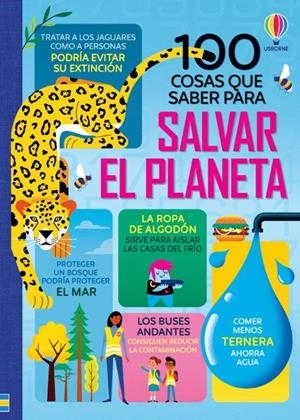 100 COSAS QUE SABER SOBRE SALVAR PLANETA | 9781474993500 | JEROME MARTIN,ALICE JAMES,ROSE HALL,TOM MUMBRAY,VA | Librería Castillón - Comprar libros online Aragón, Barbastro
