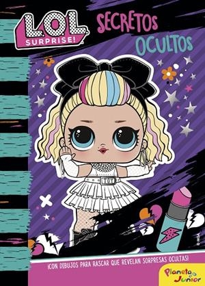 L.O.L. Surprise! Secretos ocultos | 9788408234036 | L.O.L Surprise! | Librería Castillón - Comprar libros online Aragón, Barbastro