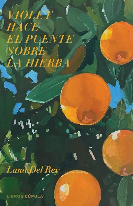 Violet hace el puente sobre la hierba | 9788448028237 | Del Rey, Lana | Librería Castillón - Comprar libros online Aragón, Barbastro