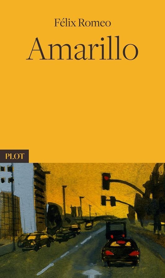 Amarillo | 9788486702885 | Romeo, Félix | Librería Castillón - Comprar libros online Aragón, Barbastro