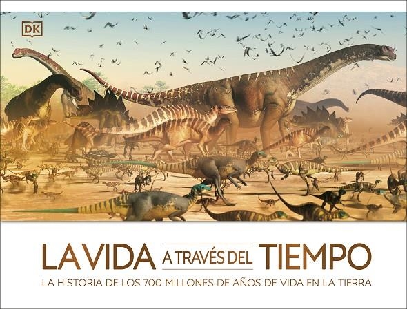 La vida a través del tiempo | 9780241507735 | Varios autores | Librería Castillón - Comprar libros online Aragón, Barbastro