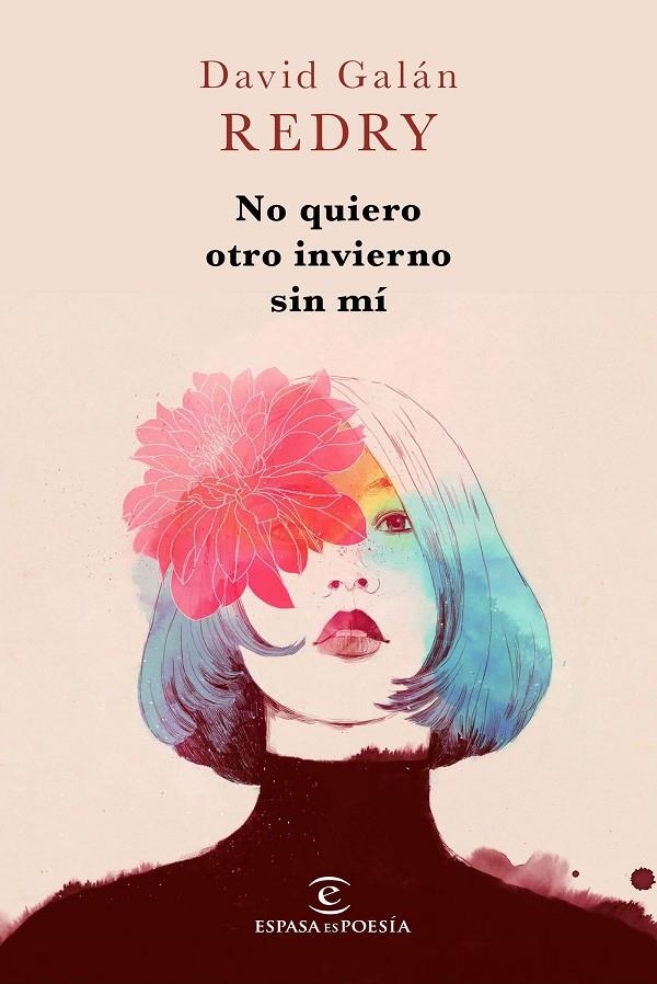 No quiero otro invierno sin mí | 9788467062397 | Redry - David Galán | Librería Castillón - Comprar libros online Aragón, Barbastro
