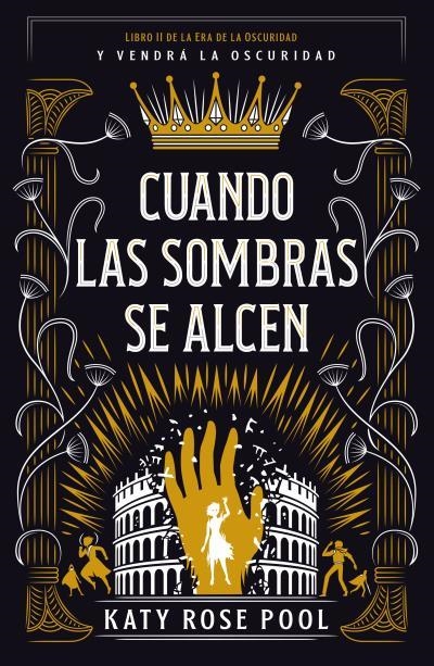 Cuando las sombras se alcen | 9788416517428 | POOL, KATY | Librería Castillón - Comprar libros online Aragón, Barbastro