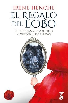 REGALO DEL LOBO, EL | 9788417241889 | HENCHE ZABALA, IRENE | Librería Castillón - Comprar libros online Aragón, Barbastro