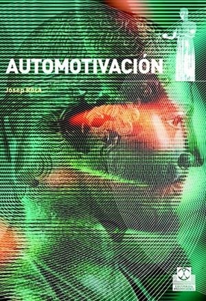 AUTOMOTIVACION | 9788480198752 | ROCA, JOSEP | Librería Castillón - Comprar libros online Aragón, Barbastro