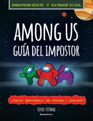 Among Us | 9788418557224 | Kevin Pettman | Librería Castillón - Comprar libros online Aragón, Barbastro