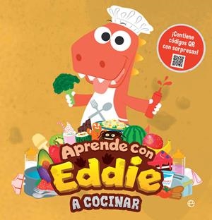 Aprende con Eddie a cocinar | 9788413840505 | Eddie | Librería Castillón - Comprar libros online Aragón, Barbastro