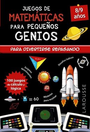 Juegos de matemáticas para pequeños genios 8-9 años | 9788418473135 | Quénée, Mathieu | Librería Castillón - Comprar libros online Aragón, Barbastro