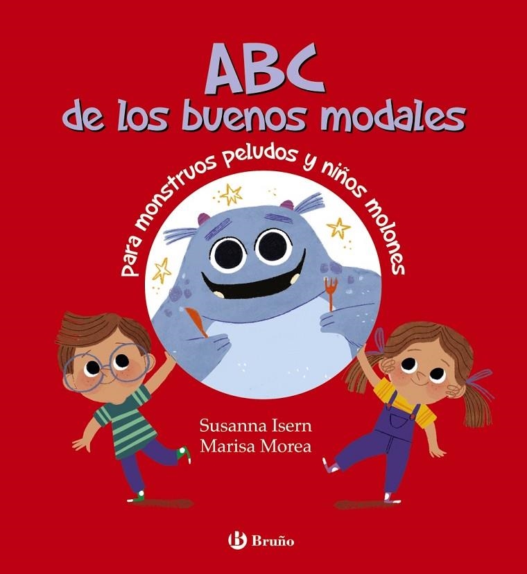 ABC de los buenos modales para monstruos peludos y niños molones | 9788469663363 | Isern, Susanna | Librería Castillón - Comprar libros online Aragón, Barbastro