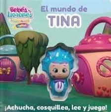 BEBES LLORONES MUNDO DE TINA SQUISHY | 9788413347004 | Librería Castillón - Comprar libros online Aragón, Barbastro