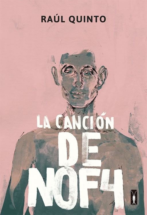 La canción de NOF4 | 9788494891564 | Quinto Raúl | Librería Castillón - Comprar libros online Aragón, Barbastro