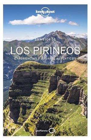 Lo mejor de los Pirineos 1 | 9788408238164 | Monner, Jordi;Bassi, Giacomo;Derouard, Hugues;Thièse, Émilie;Cirendini, Olivier | Librería Castillón - Comprar libros online Aragón, Barbastro