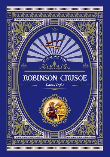 ROBINSON CRUSOE | 9788416574766 | DEFOE, DANIEL | Librería Castillón - Comprar libros online Aragón, Barbastro
