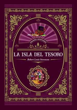 LA ISLA DEL TESORO | 9788416574964 | LOUIS STEVENSON, ROBERT | Librería Castillón - Comprar libros online Aragón, Barbastro