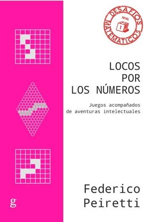 Locos por los números | 9788418525513 | Peiretti, Federico | Librería Castillón - Comprar libros online Aragón, Barbastro
