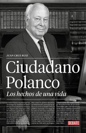 Ciudadano Polanco | 9788418006098 | Juan Cruz Ruiz | Librería Castillón - Comprar libros online Aragón, Barbastro