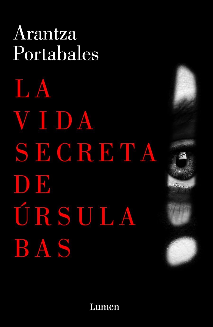 La vida secreta de Úrsula Bas | 9788426409102 | Arantza Portabales | Librería Castillón - Comprar libros online Aragón, Barbastro
