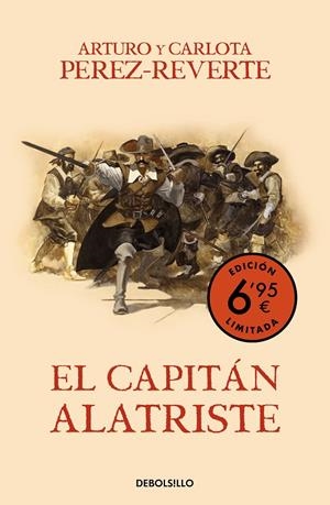 El capitán Alatriste (campaña verano -edición limitada a precio especial) (Las a | 9788466357296 | Pérez-Reverte, Arturo | Librería Castillón - Comprar libros online Aragón, Barbastro