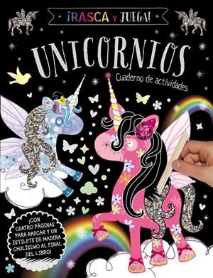 Rasca y Juega. Unicornios - Cuaderno de actividades | 9788469662861 | Varios Autores | Librería Castillón - Comprar libros online Aragón, Barbastro