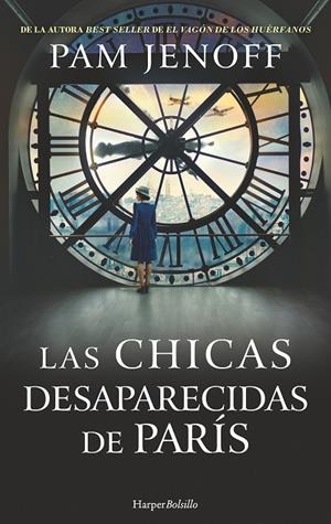 Las chicas desaparecidas de parís | 9788418623035 | Jenoff, Pam | Librería Castillón - Comprar libros online Aragón, Barbastro
