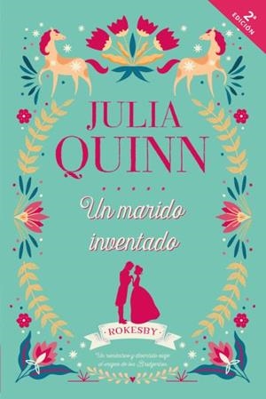 Un marido inventado | 9788417421090 | Quinn, Julia | Librería Castillón - Comprar libros online Aragón, Barbastro