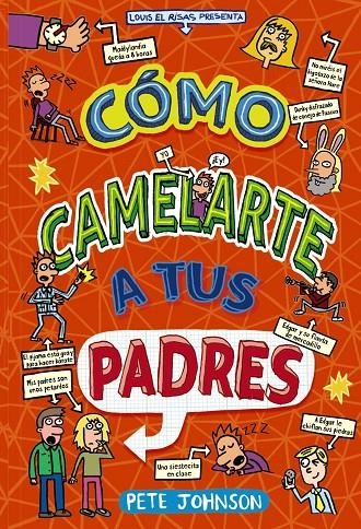 Cómo camelarte a tus padres | 9788469663004 | Johnson, Pete | Librería Castillón - Comprar libros online Aragón, Barbastro