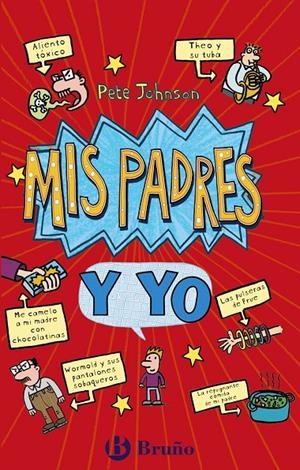 Mis padres y yo (Cómo entrenar a tus padres + Mis padres me vuelven loco) | 9788469663714 | Johnson, Pete | Librería Castillón - Comprar libros online Aragón, Barbastro