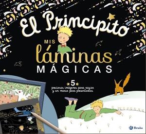 El Principito. Mis láminas mágicas | 9788469663080 | de Saint-Exupéry, Antoine | Librería Castillón - Comprar libros online Aragón, Barbastro